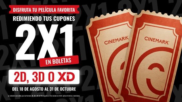 2×1 en entradas de CineMark